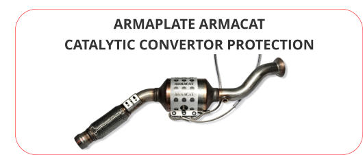 ARMAPLATE ARMACAT CATALYTIC CONVERTOR PROTECTION