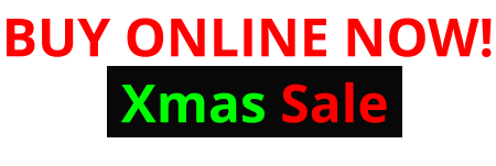 BUY ONLINE NOW!  Xmas Sale